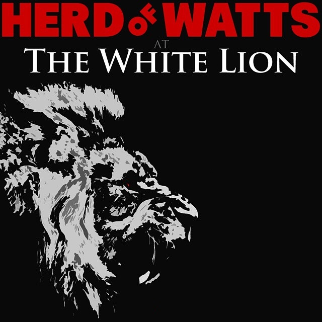 Herd of Watts @ White Lion